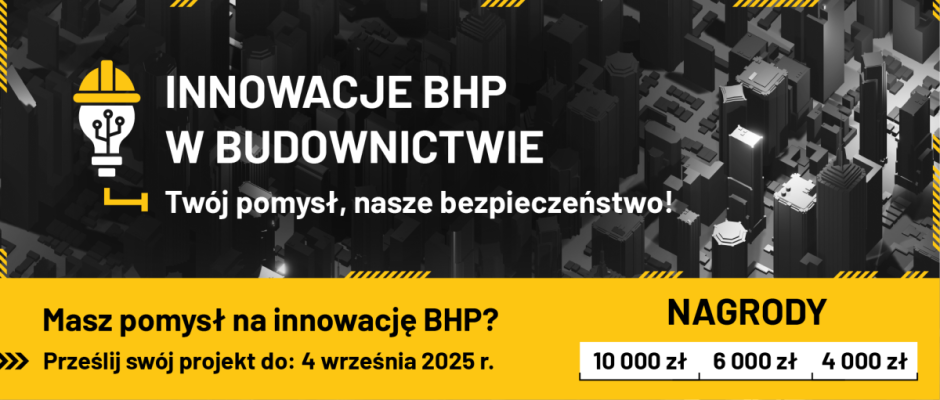 Konkurs „Innowacje BHP w budownictwie