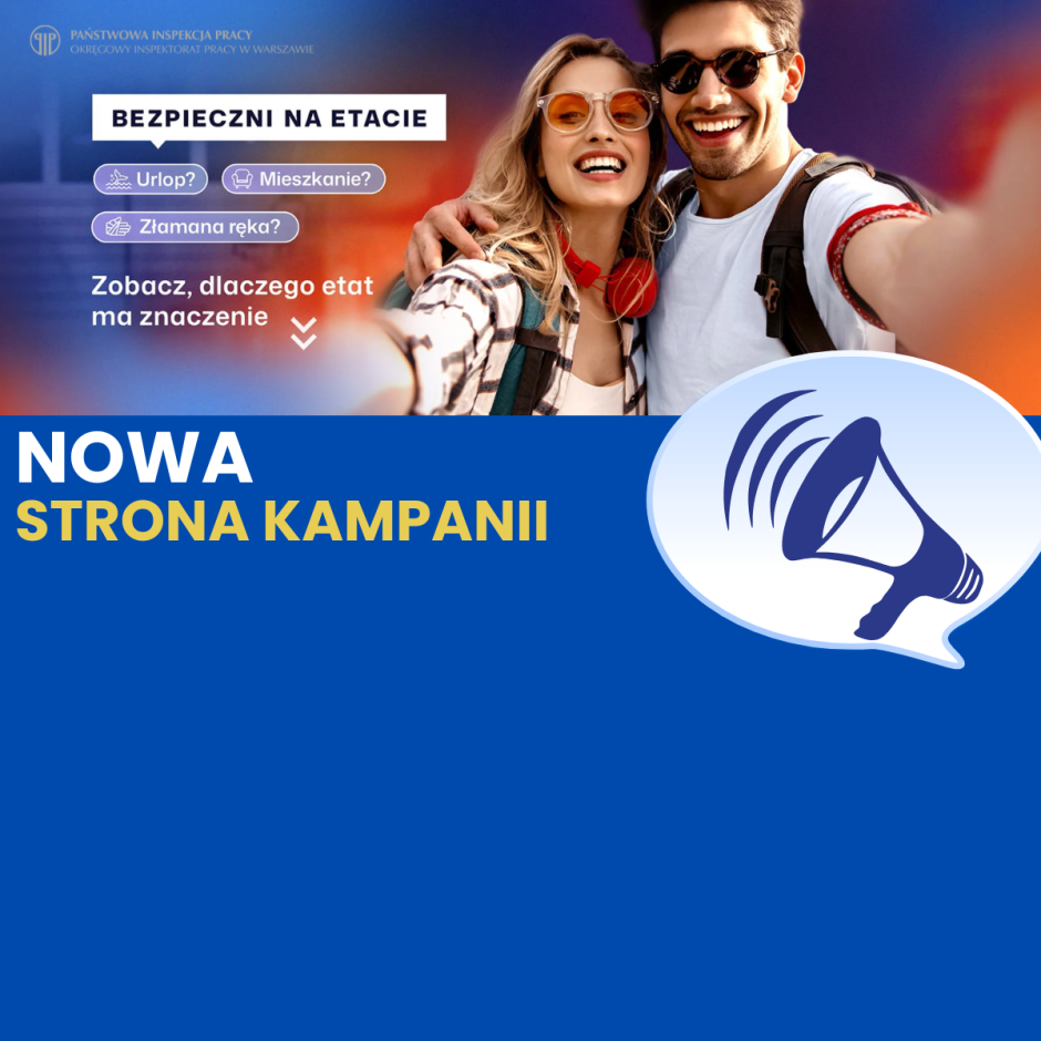 Rusza strona internetowa kampanii „Bezpieczni na etacie” 