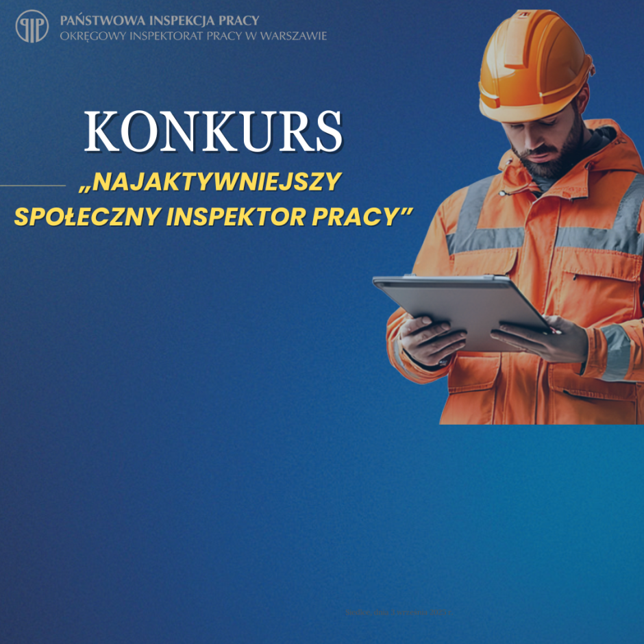 „Najaktywniejszy Społeczny Inspektor Pracy”- konkurs
